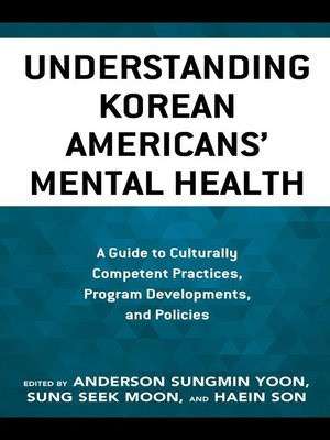cover image of Understanding Korean Americans' Mental Health